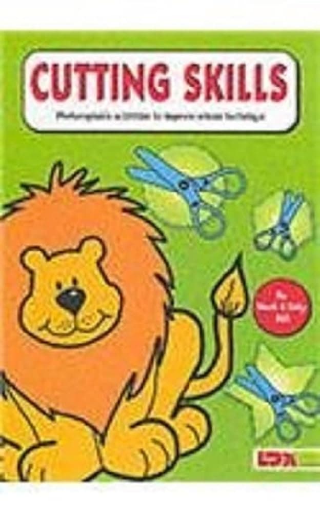 Cutting Skills: Photocopiable Activities to Improve Scissor Technique