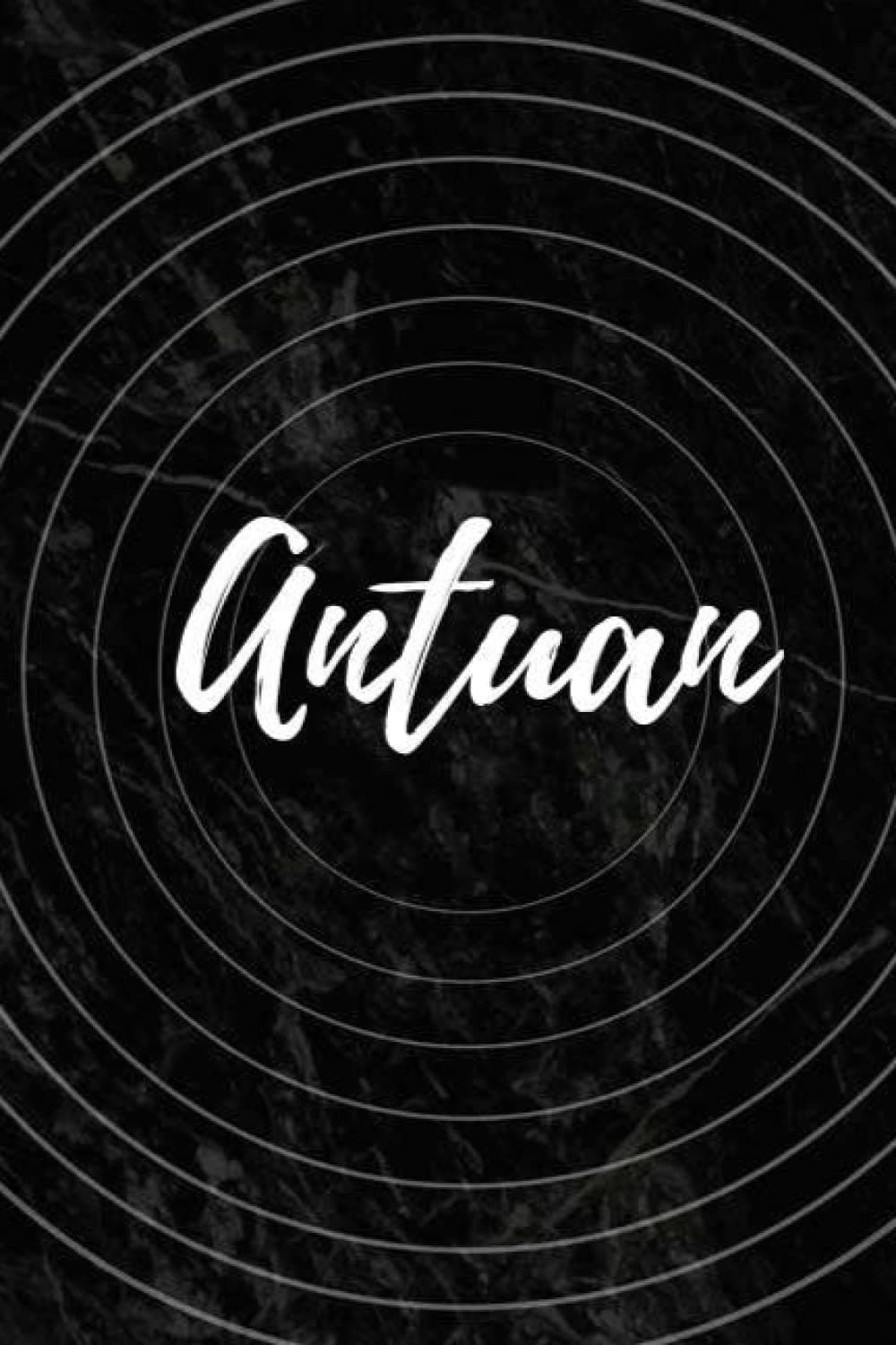 Antuan: Personalized Notebook with Name Antuan | Writing Drawing Journal | 120 pages