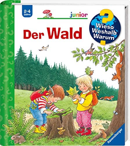 Wieso? Weshalb? Warum?: Der Wald