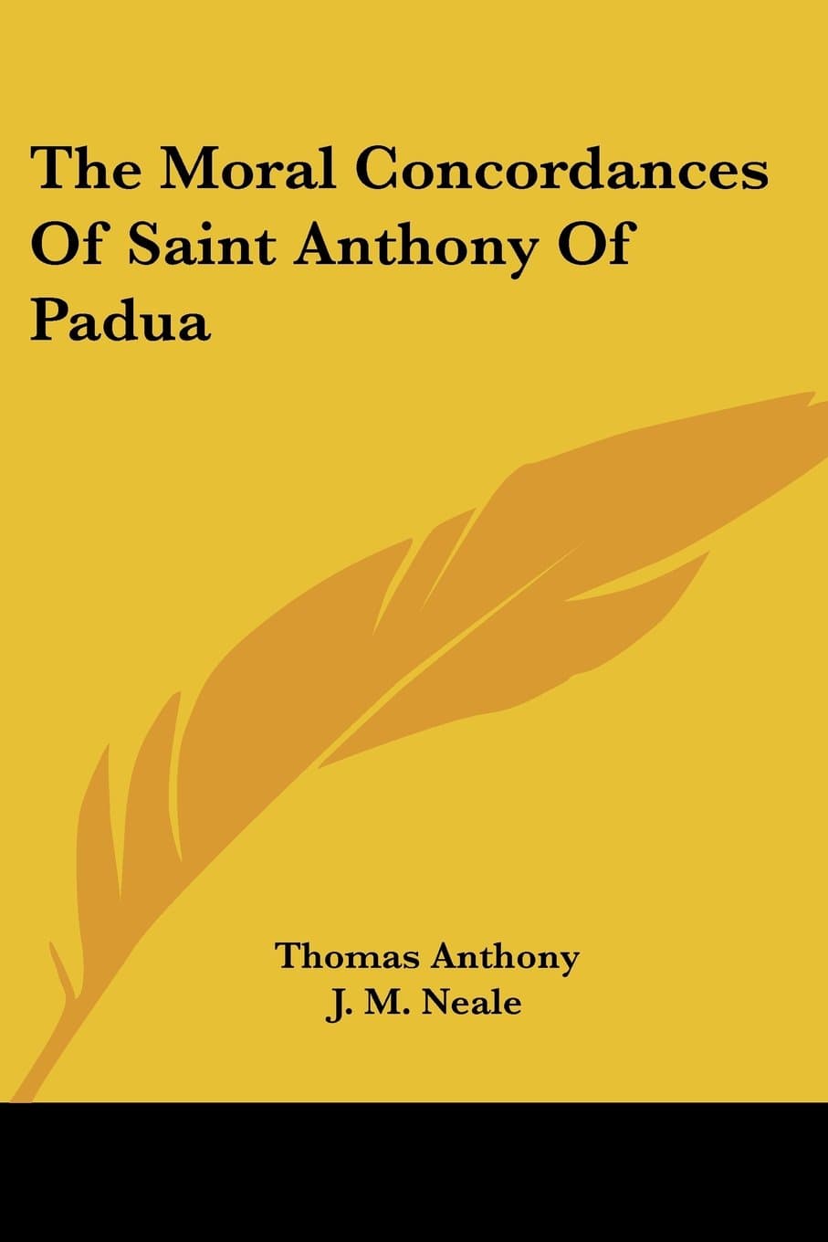 The Moral Concordances Of Saint Anthony Of Padua