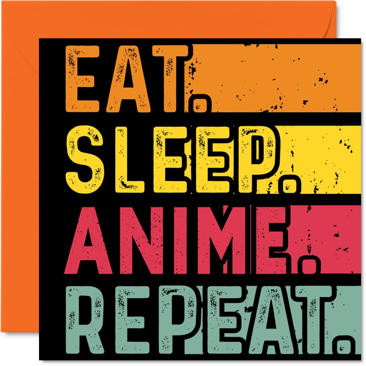 Birthday Card Funny for Her or Him - Eat, Sleep, Anime, Repeat - Happy Birthday Cards for Manga Japanese Animation Lovers Gifts, 5.7 x 5.7 Inch Birthday Greeting Cards for All Occasions Kids or Adult