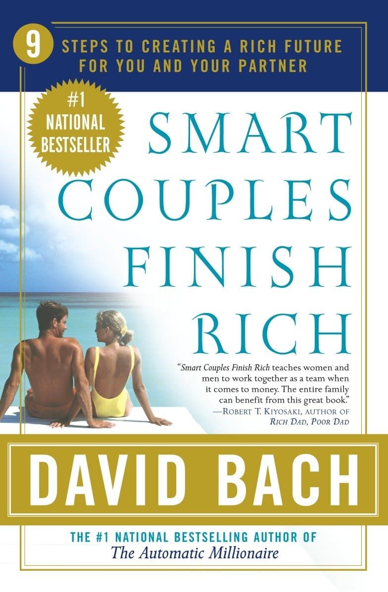 Smart Couples Finish Rich: 9 Steps to Creating a Rich Future for You and Your Partner Paperback – January 1, 2002