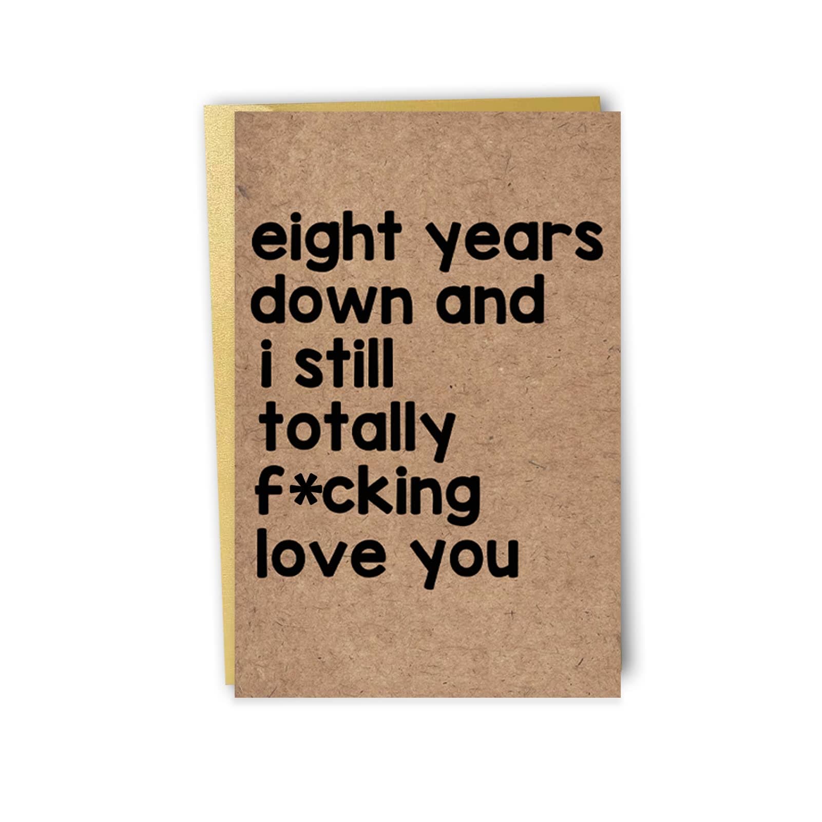 Humor Eighth Year Anniversary Card, Happy Eight Years Anniversary Card for Men Women, Funny 8th Years Wedding Card for Couple, Romantic 8 Years Married Aday Card Gift