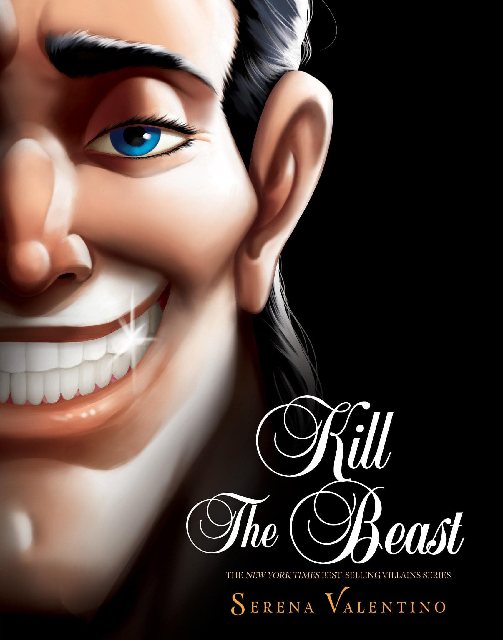 Kill the Beast: A Tale of Everyone's Favorite Guy (Villains)