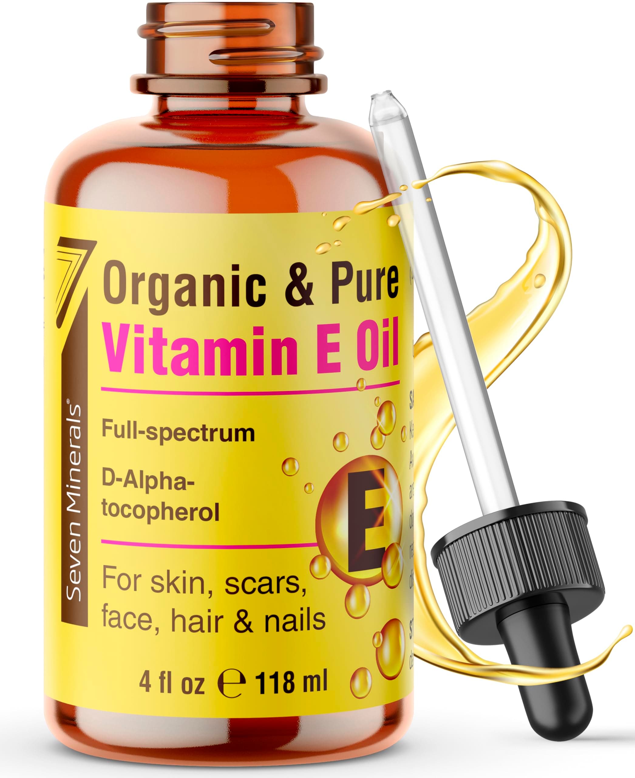 Seven Minerals Ultra Pure Vitamin E Oil - Full-Spectrum D-Alpha Tocopherol per 4 Oz Bottle - 100% Organic Vitamin E Oil for Skin, Face, Hair and Scars - Naturally Occurring=Not Synthetic.