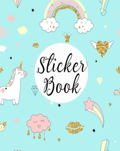 Sticker Book: Blank Sticker Book Unicorn Theme Sticker Journal 8x10 100 pages (Volume 10)