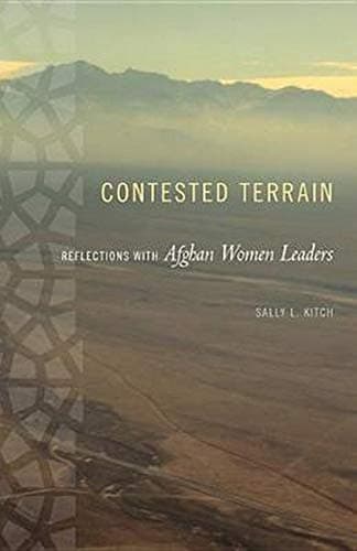 Contested Terrain: Reflections with Afghan Women Leaders Paperback – October 14, 2014