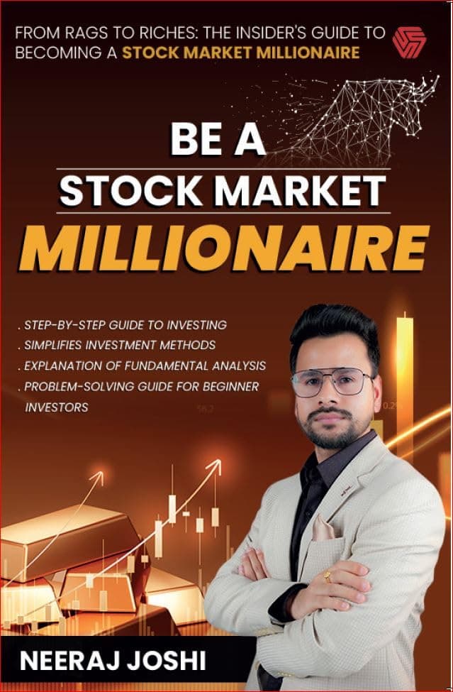 Be A Stock Market Millionaire | Neeraj Joshi