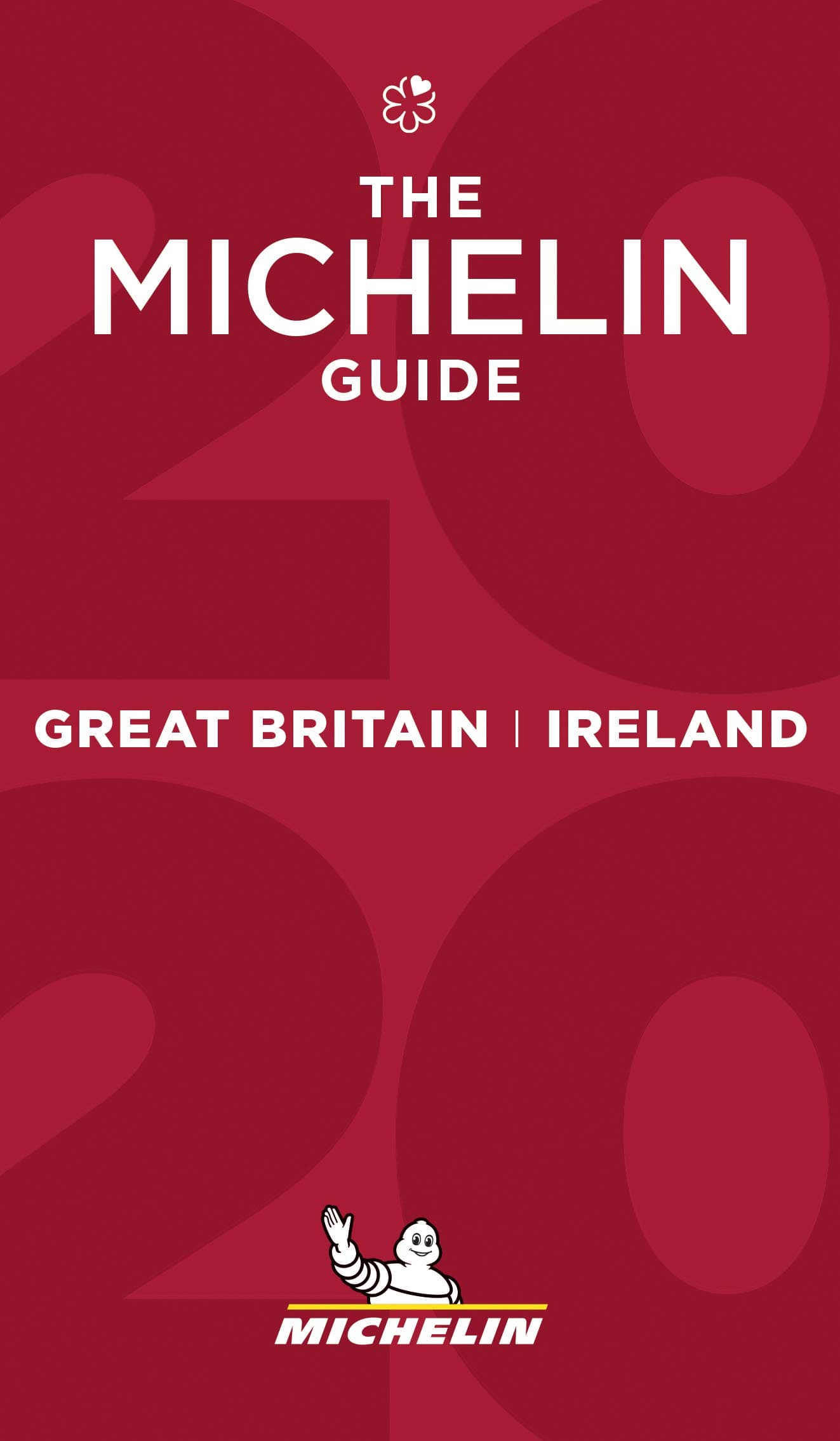 Great Britain & Ireland - The MICHELIN Guide 2020: The Guide Michelin (Michelin Hotel & Restaurant Guides)