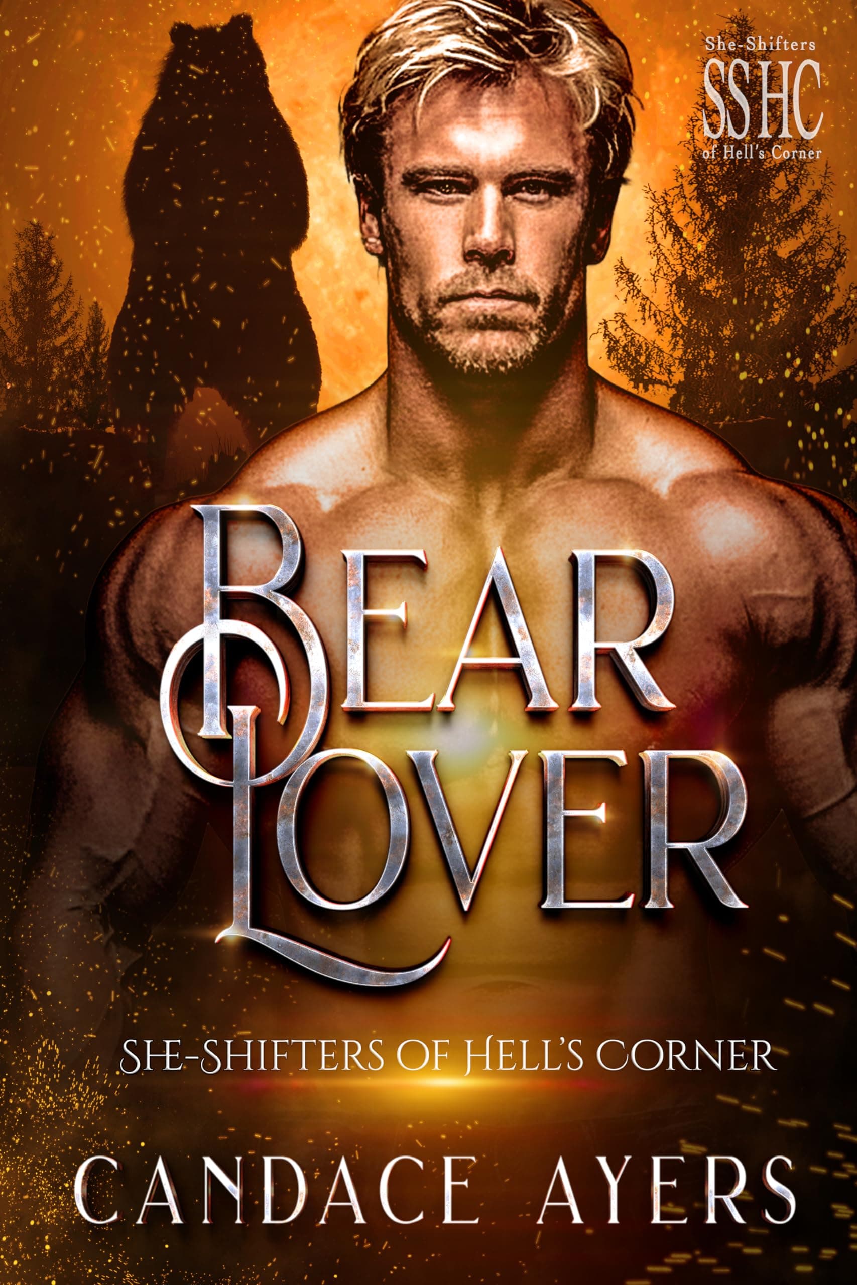 Bear Lover (She-Shifters of Hell's Corner Book 6) Kindle Edition
